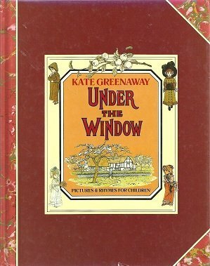 Under the Window by Kate Greenaway