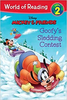 Mickey & Friends Goofy's Sledding Contest by Kate Ritchey