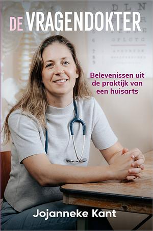 De vragendokter by Jojanneke Kant