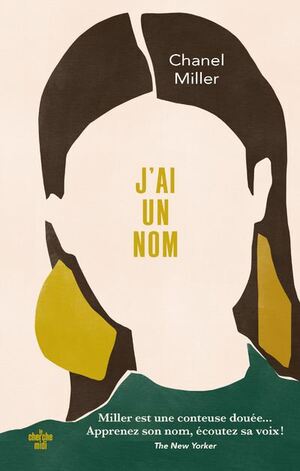 J'ai un nom by Chanel Miller