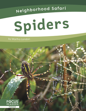 Spiders by Martha London