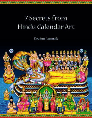 7 Secrets From Hindu Calendar Art by Devdutt Pattanaik