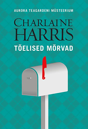 Tõelised mõrvad by Charlaine Harris