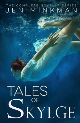 Tales of Skylge by Jen Minkman