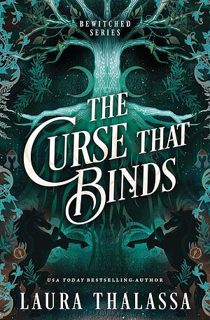 The Curse that Binds by Laura Thalassa