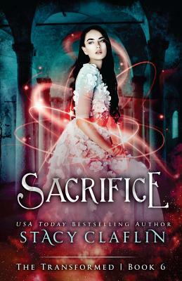 Sacrifice by Stacy Claflin