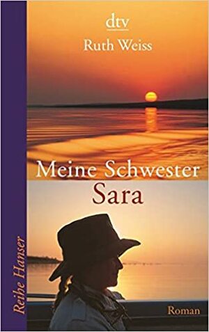 Meine Schwester Sara by Ruth Weiss