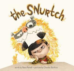 The Snurtch by Sean Ferrell