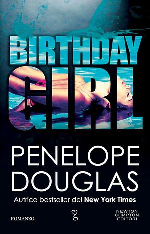 Birthday Girl by Penelope Douglas