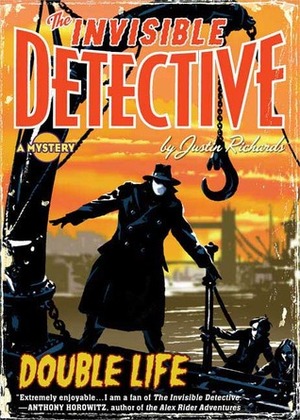 Invisible Detective: Double Life by Justin Richards