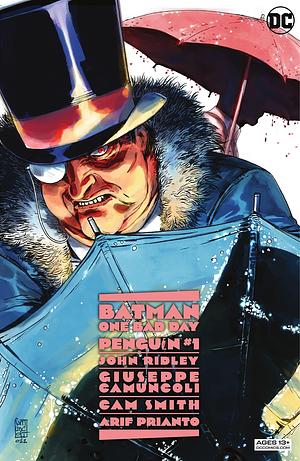 Batman - One Bad Day (2022-) #1: Penguin by John Ridley, John Ridley, Arif Prianto