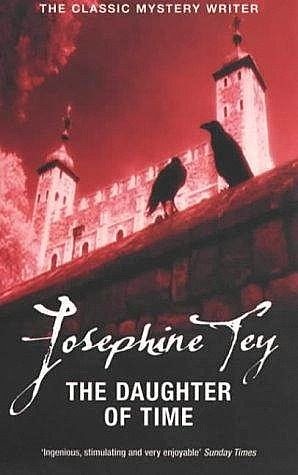 The Daughter of Time by Josephine Tey