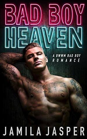 Bad Boy Heaven by Jamila Jasper