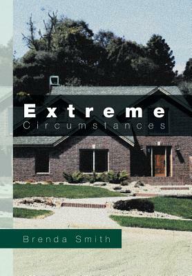 Extreme Circumstances by Brenda Smith