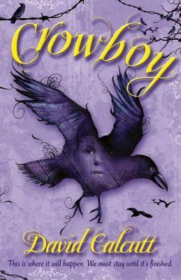 Crowboy by David Calcutt