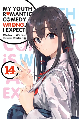 My Youth Romantic Comedy Is Wrong, As I Expected, Vol. 14 by Wataru Watari