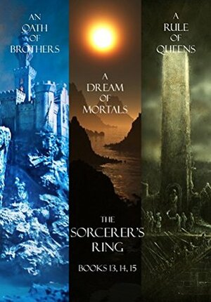 An Oath of Brothers/A Dream of Mortals/A Rule of Queens by Morgan Rice