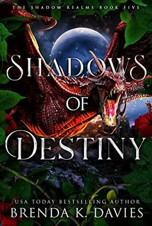 Shadows of Destiny by Brenda K. Davies