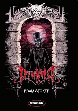 Drakula by Bram Stoker