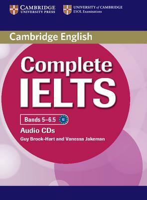 Complete Ielts Bands 5-6.5 Class Audio CDs (2) by Guy Brook-Hart, Vanessa Jakeman
