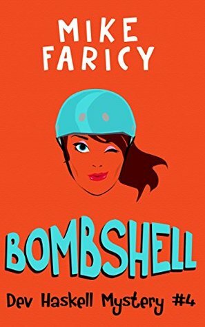 Bombshell by Mike Faricy