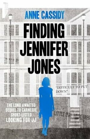 Finding Jennifer Jones by Anne Cassidy
