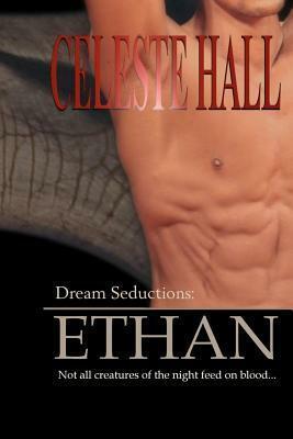 Ethan by Celeste Hall