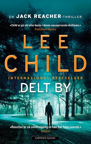 Delt by by Lee Child