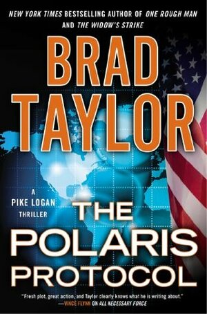 The Polaris Protocol by Brad Taylor