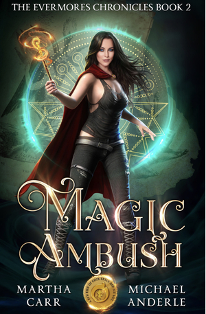Magic Ambush by Michael Anderle, Martha Carr