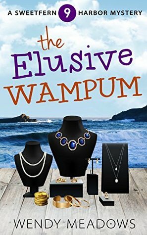 The Elusive Wampum by Wendy Meadows