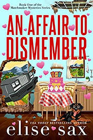 An Affair to Dismember by Elise Sax