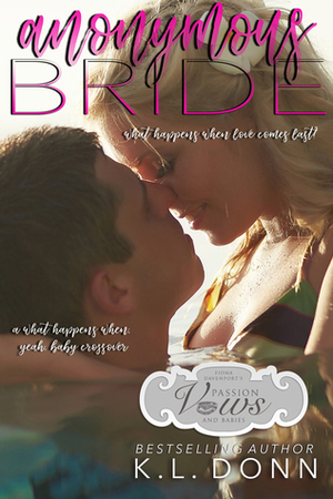 Anonymous Bride by K.L. Donn