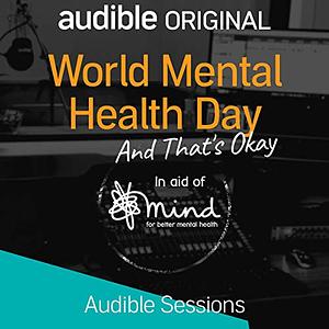World Mental Health Day: Audible Sessions by Holly Newsom