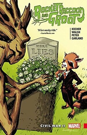 Rocket Raccoon & Groot, Vol. 2: Civil War II by Skottie Young, Nick Kocher, Michael Walsh