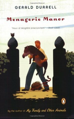 Menagerie Manor by Gerald Durrell, Ralph Thompson