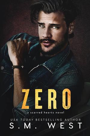 Zero by S.M. West