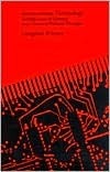 Autonomous Technology: Technics-Out-Of-Control as a Theme in Political Thought by Langdon Winner