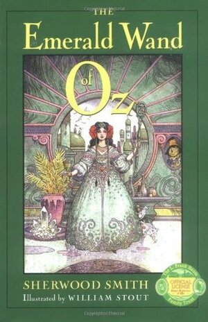 The Emerald Wand of Oz by Sherwood Smith