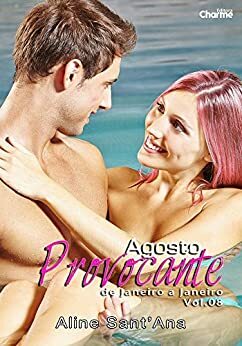 Agosto Provocante: David Colleman & Callie Venturini by Aline Sant'ana