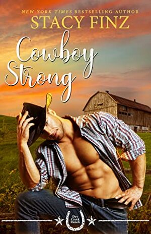 Cowboy Strong by Stacy Finz