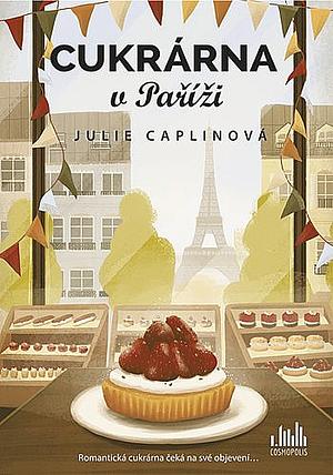 Cukrárna v Paříži by Julie Caplin