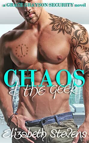 Chaos & the Geek by Elizabeth Stevens