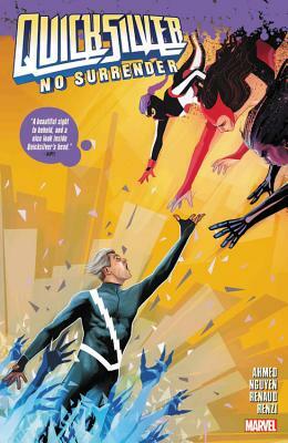 Quicksilver: No Surrender by 