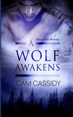 A Wolf Awakens by Cam Cassidy