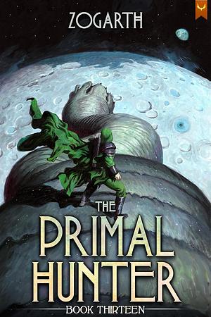 The Primal Hunter 13 by Zogarth