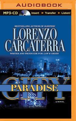 Paradise City by Lorenzo Carcaterra
