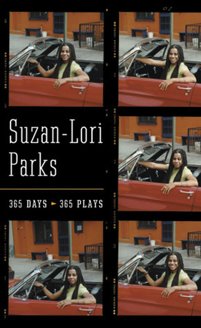 365 Days/365 Plays by Suzan-Lori Parks