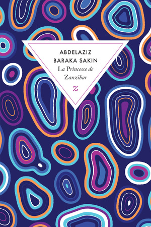 La Princesse de Zanzibar by Abdelaziz Baraka Sakin