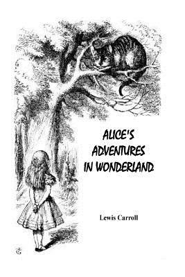 Alice's Adventures in Wonderland by Lewis Carroll